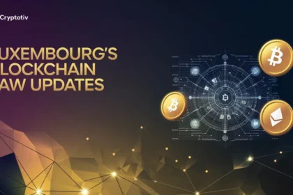 Luxembourg’s Blockchain Law Updates – visual representation of updated DLT regulations and tokenized securities adoption