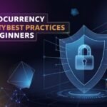 Cryptocurrency security tips for new users